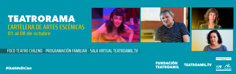 Patrimonio, documentales y mujeres creadoras llegan en octubre con Teatrorama
